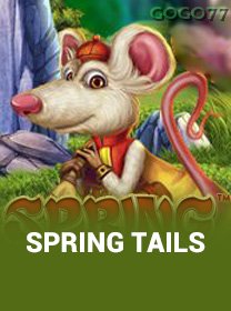Spring Tails
