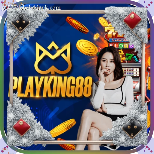 playking88 APK Terbaru 2026 untuk Semua Perangkat